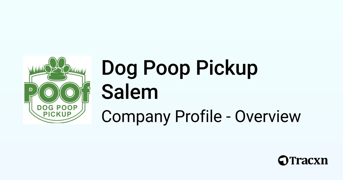 Dog Poop Pickup Salem Company Profile Tracxn