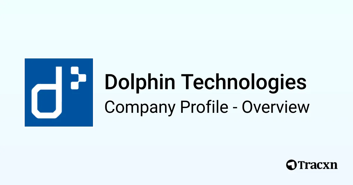 Dolphin Technologies - 2026 Company Profile, Team, Funding ...