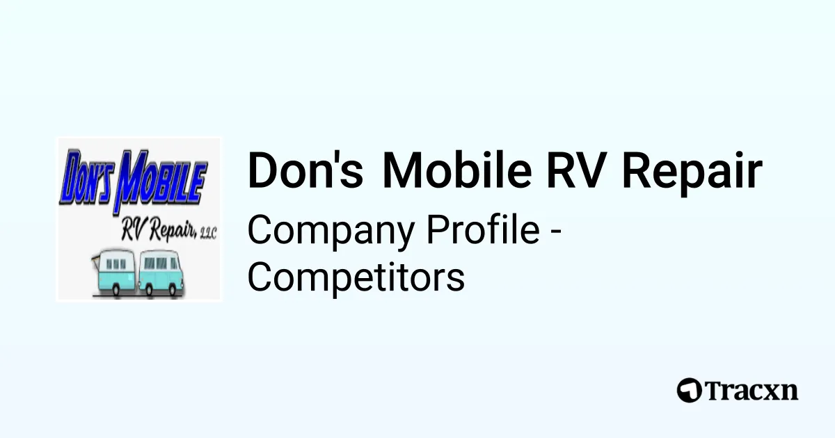 Don's Mobile RV Repair 41 Competitors and Alternatives Tracxn