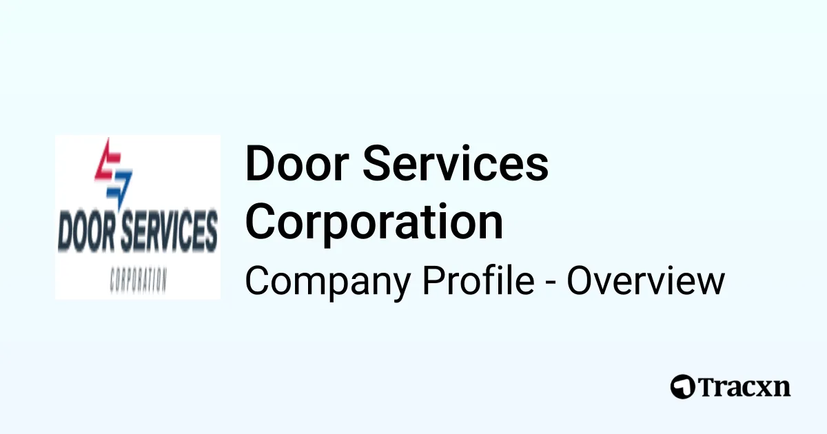 Door Services Corporation Company Profile Tracxn