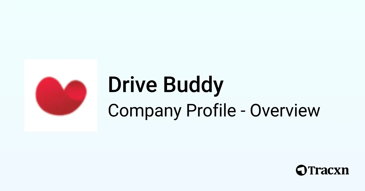 Drive Buddy - 2026 Company Profile, Team & Competitors - Tracxn