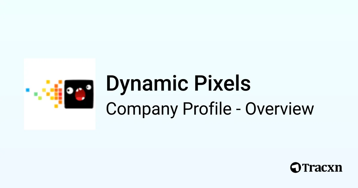 Dynamic Pixels - 2025 Company Profile, Team & Competitors - Tracxn