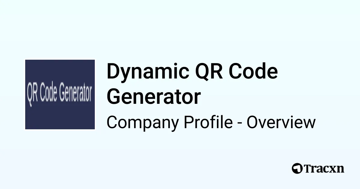 Dynamic QR Code Generator - Company Profile - Tracxn