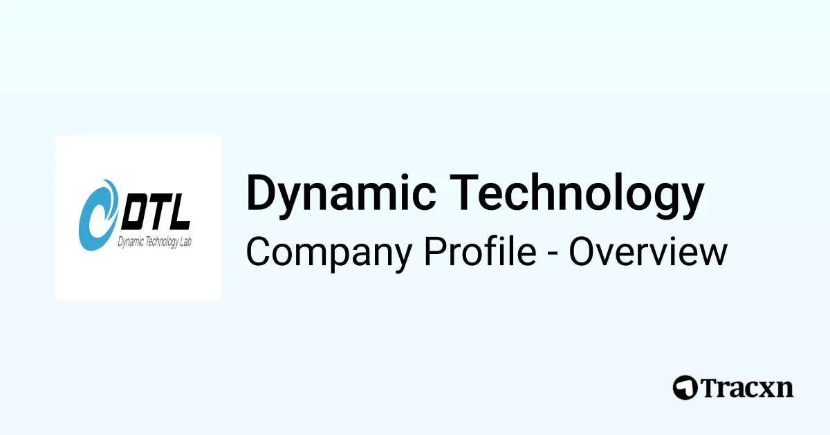 Dynamic Technology - 2026 Company Profile - Tracxn