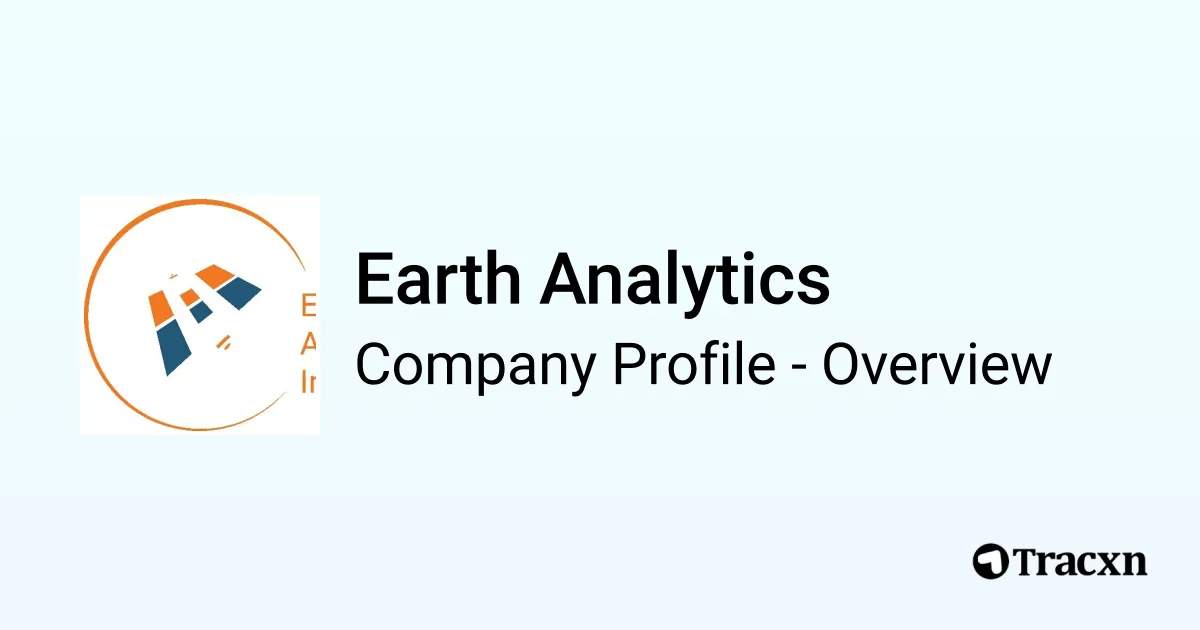 Earth Analytics - 2025 Company Profile, Team, Funding, Competitors ...
