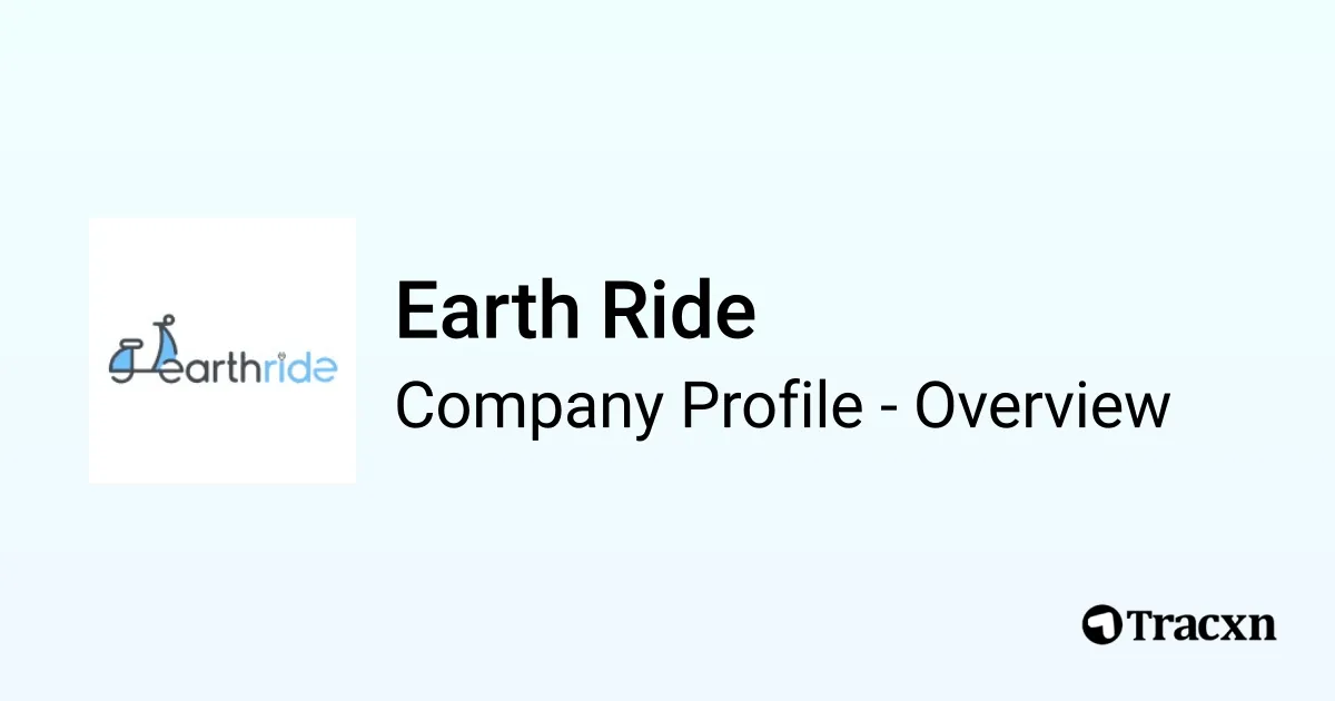 Earth Rider System Earth Ride - 2026 Company Profile, Team, Competitors & Financials - Tracxn