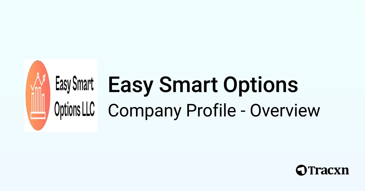 Easy Smart Options - 2026 Company Profile, Competitors & Financials ...