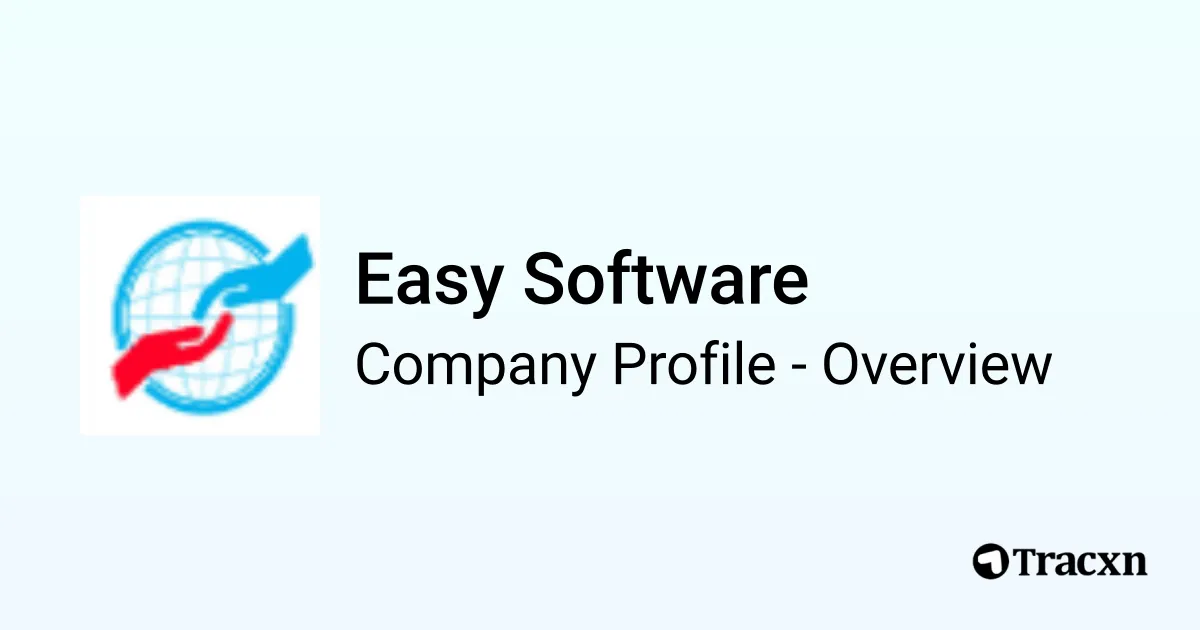 Easy Software - 2026 Company Profile & Competitors - Tracxn