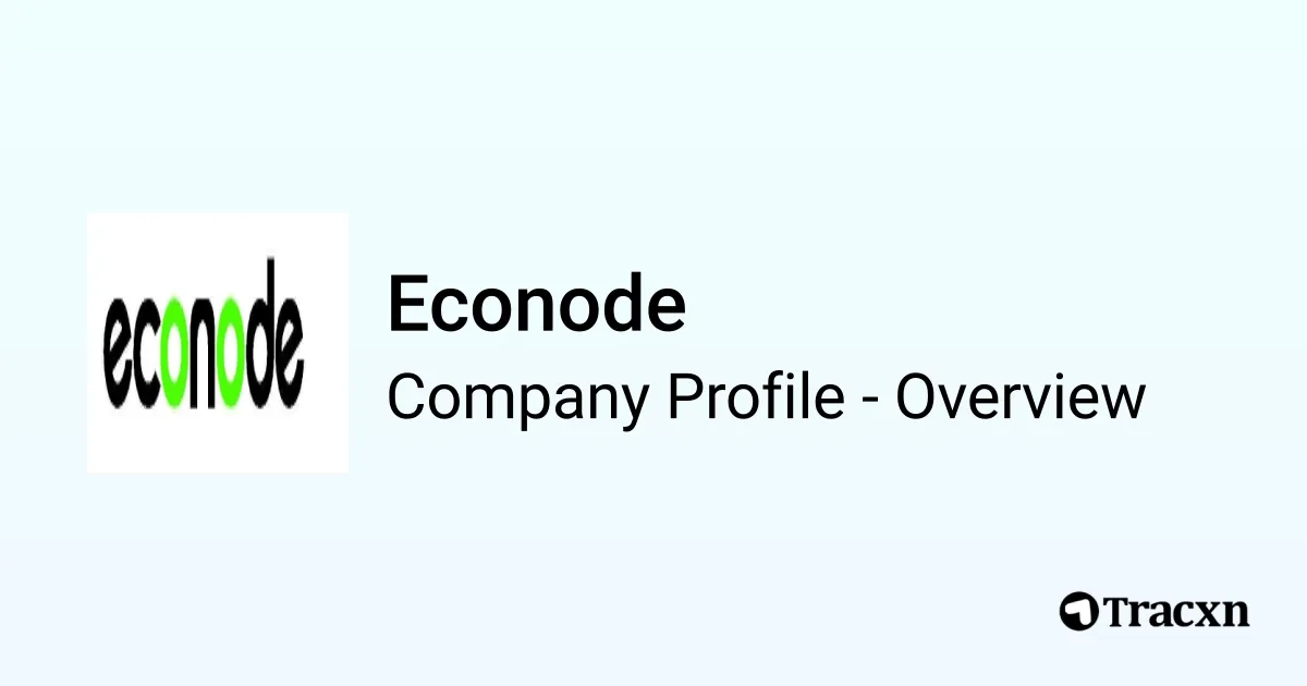 Econode - 2026 Company Profile & Competitors - Tracxn