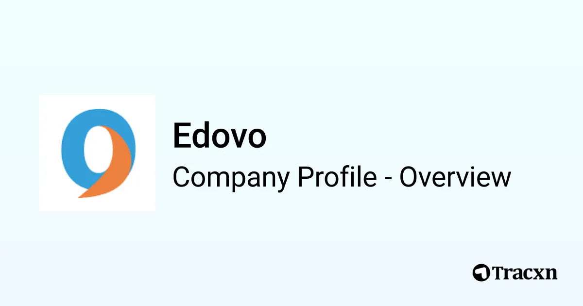 Edovo - 2026 Company Profile, Team, Funding & Competitors - Tracxn