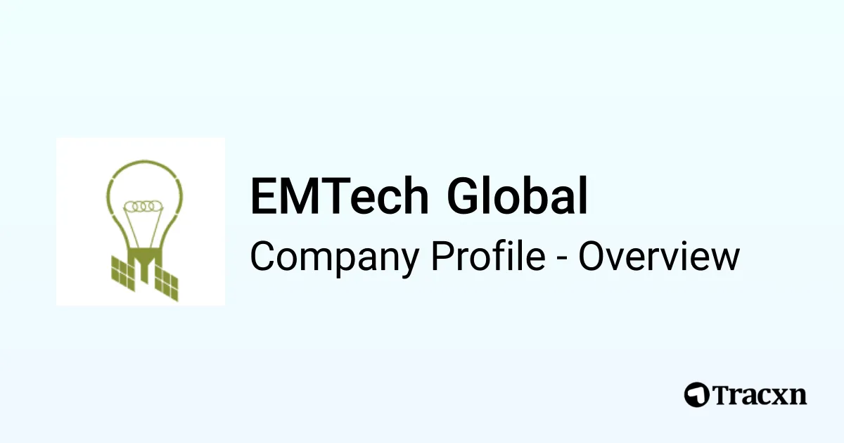 EMTech Global - 2025 Company Profile, Team, Funding, Competitors ...