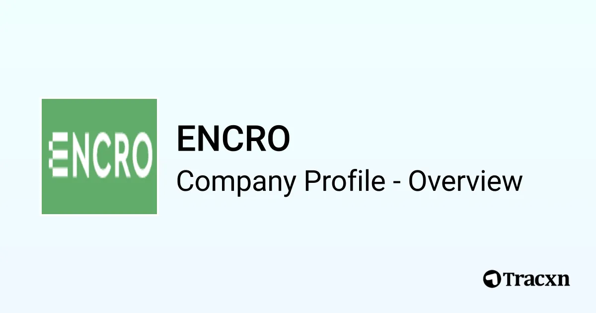 Encro Icon ENCRO - 2026 Company Profile, Competitors & Financials - Tracxn