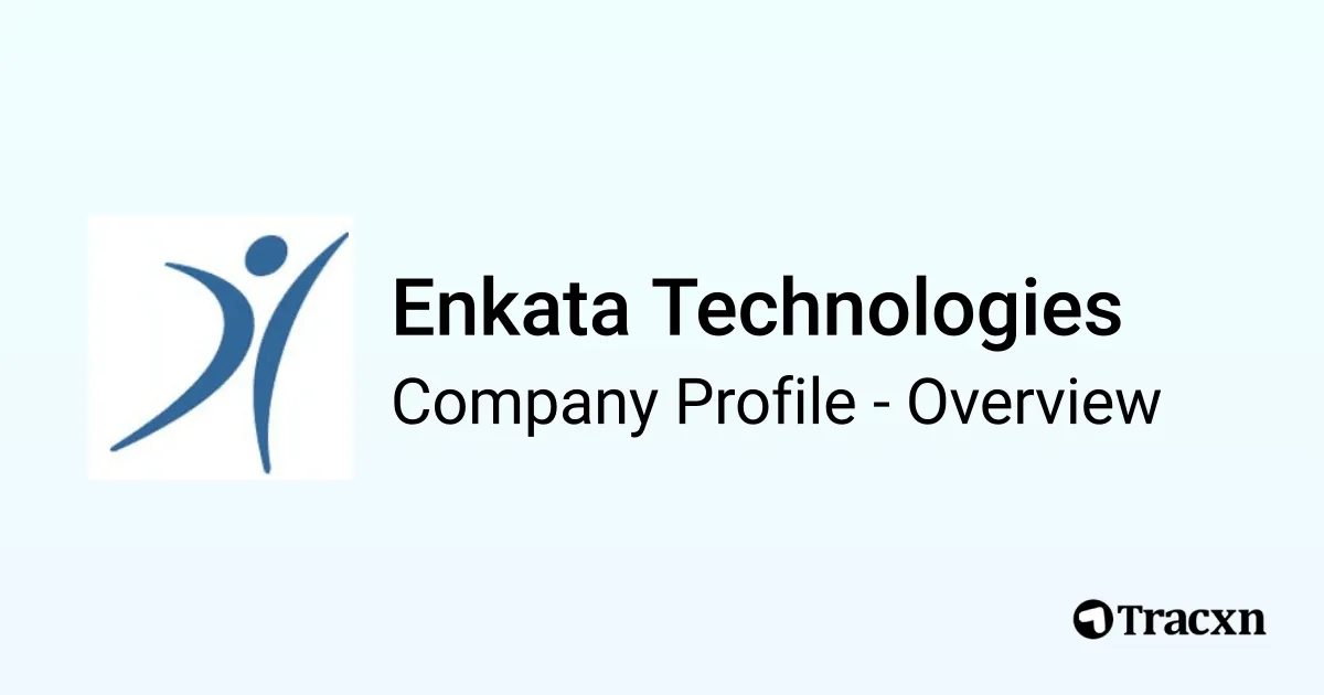 Enkata Technologies - 2025 Company Profile, Team, Funding & Competitors ...