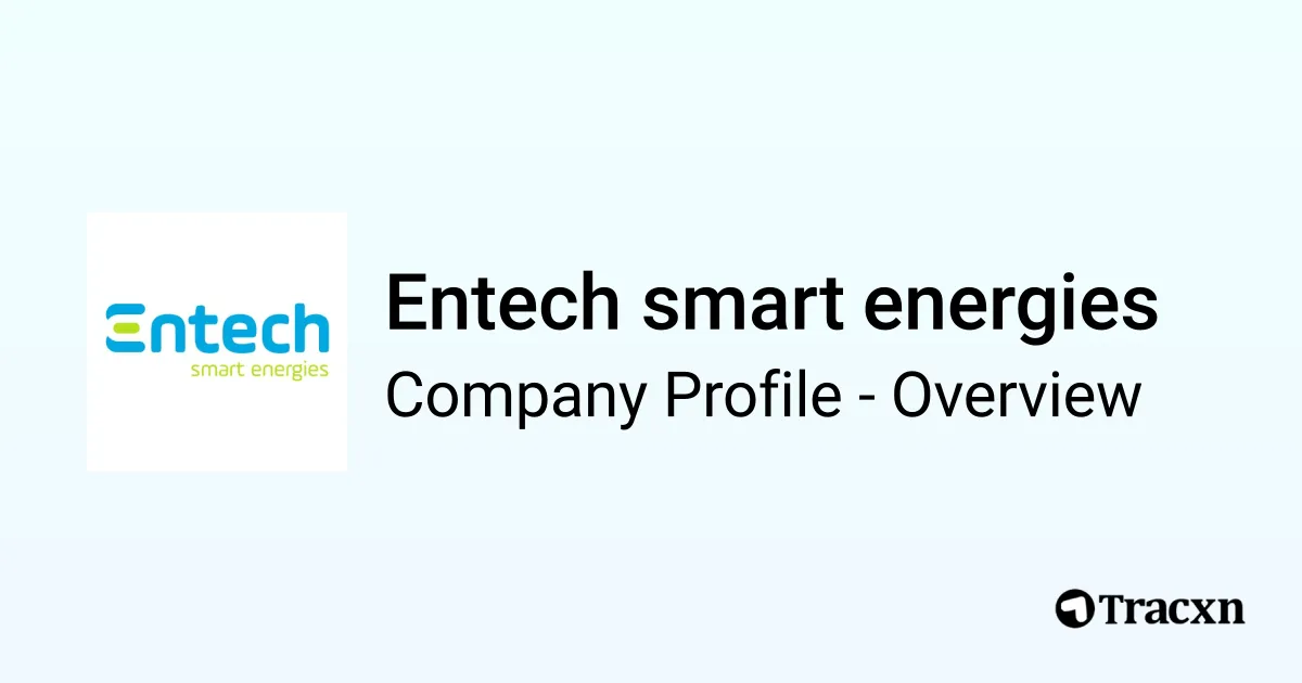 Entech smart energies - 2026 Company Profile, Team, Funding ...