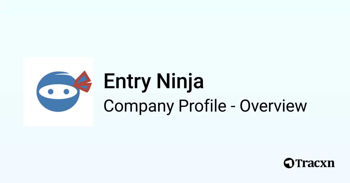 Entry Ninja - 2026 Company Profile & Competitors - Tracxn