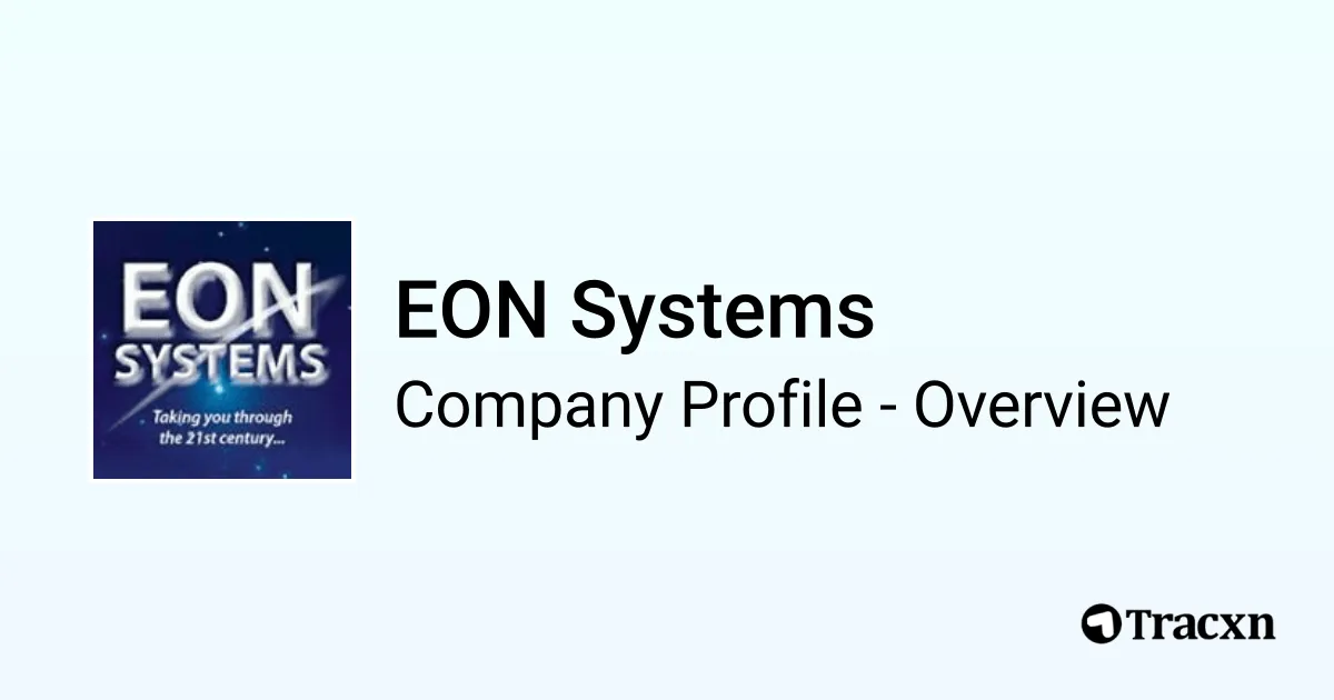 EON Systems - 2026 Company Profile, Team & Competitors - Tracxn