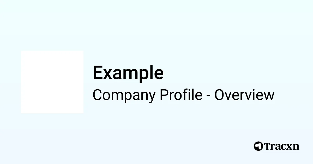 Example - 2025 Company Profile & Competitors - Tracxn
