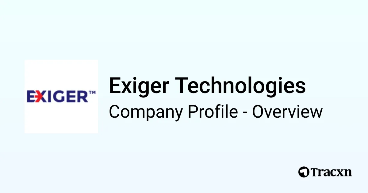 Exiger Technologies - 2026 Company Profile, Competitors & Financials ...
