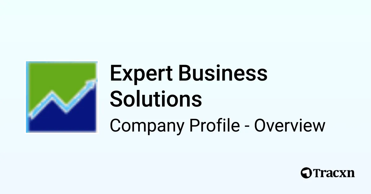 Expert Business Solutions - 2026 Company Profile & Competitors - Tracxn