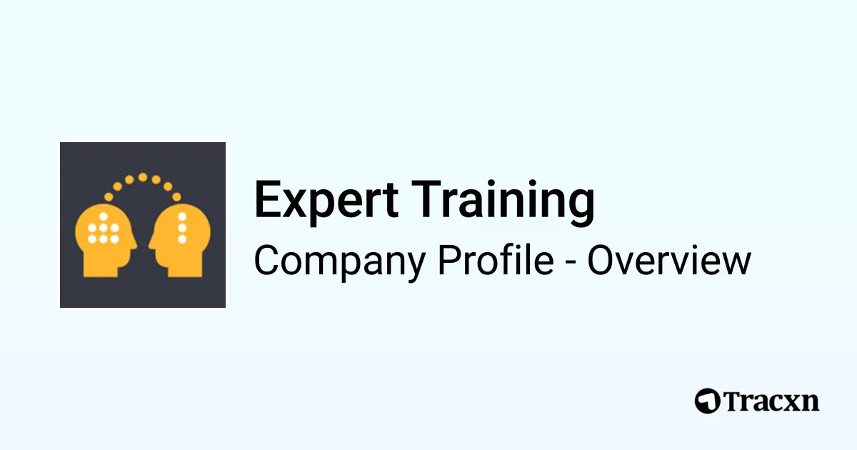 Training Expert Expert Training - 2026 Company Profile, Team & Competitors - Tracxn