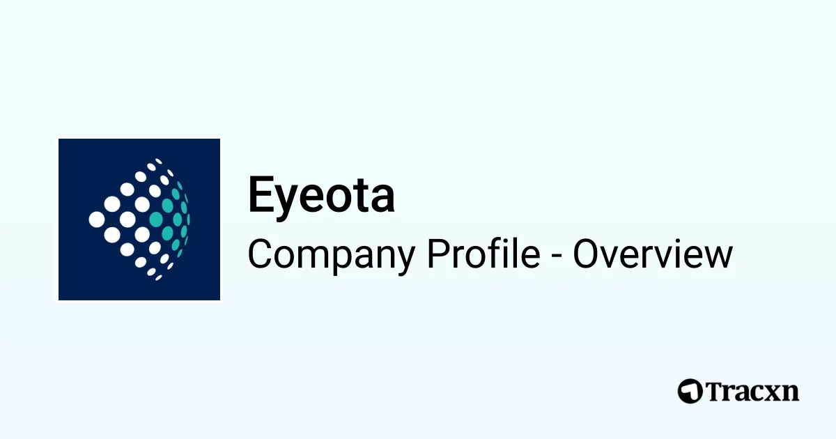 Eyeota - 2026 Company Profile, Team, Funding, Competitors & Financials ...