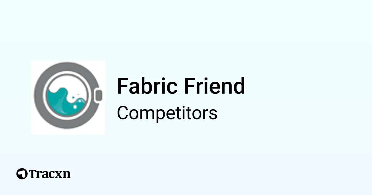 Fabric Friend 125 Competitors and Alternatives Tracxn