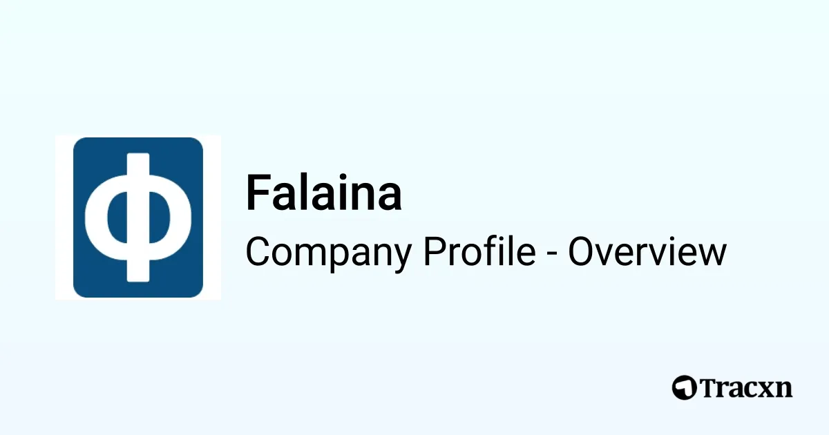 Falaina - 2026 Company Profile, Team, Funding, Competitors & Financials ...