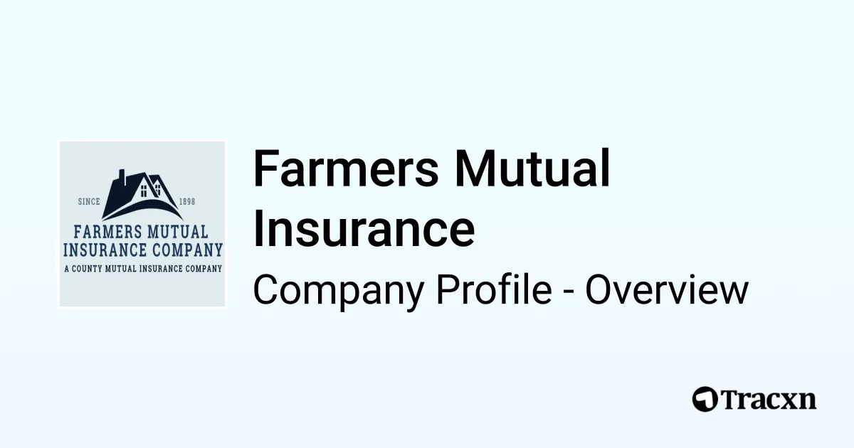 Factor Mutual Insurance Farmers Mutual Insurance - 2026 Company Profile & Competitors - Tracxn