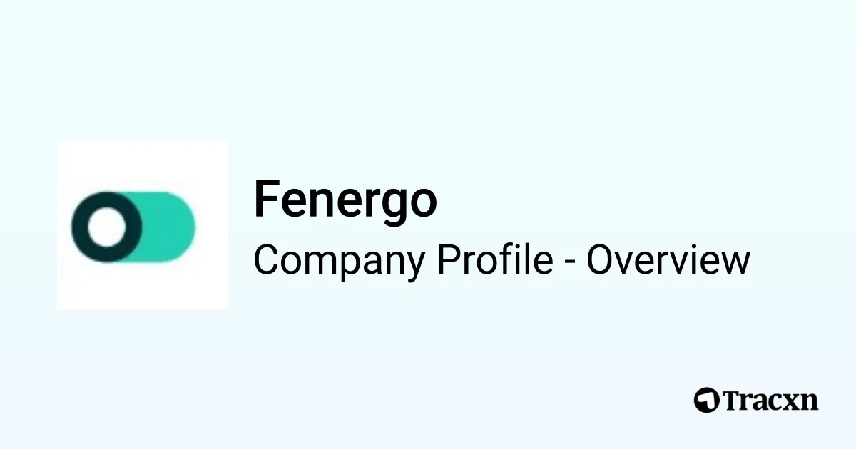 Fenergo - 2026 Company Profile, Team, Funding, Competitors & Financials ...
