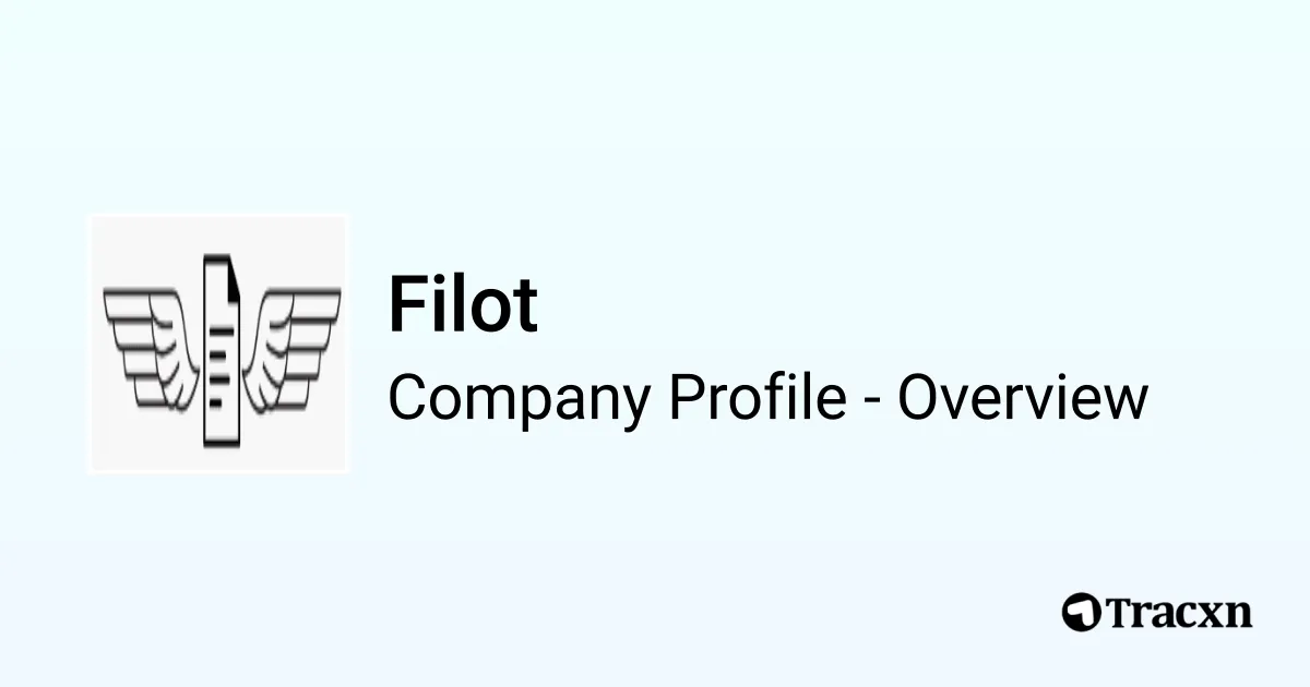 Feilot Filot - 2026 Company Profile & Competitors - Tracxn