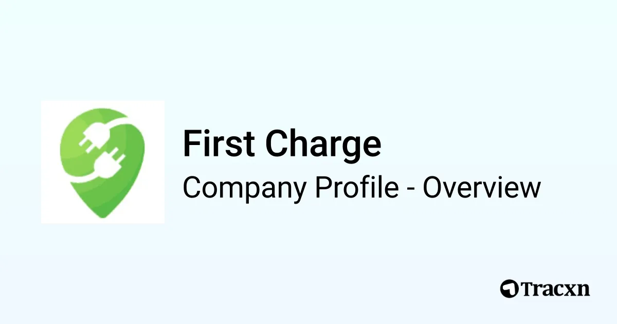 First Charge - 2025 Company Profile & Competitors - Tracxn