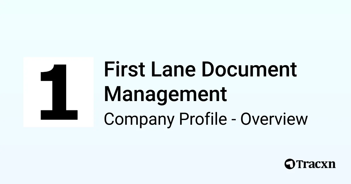First Lane Document Management - 2026 Company Profile & Competitors ...