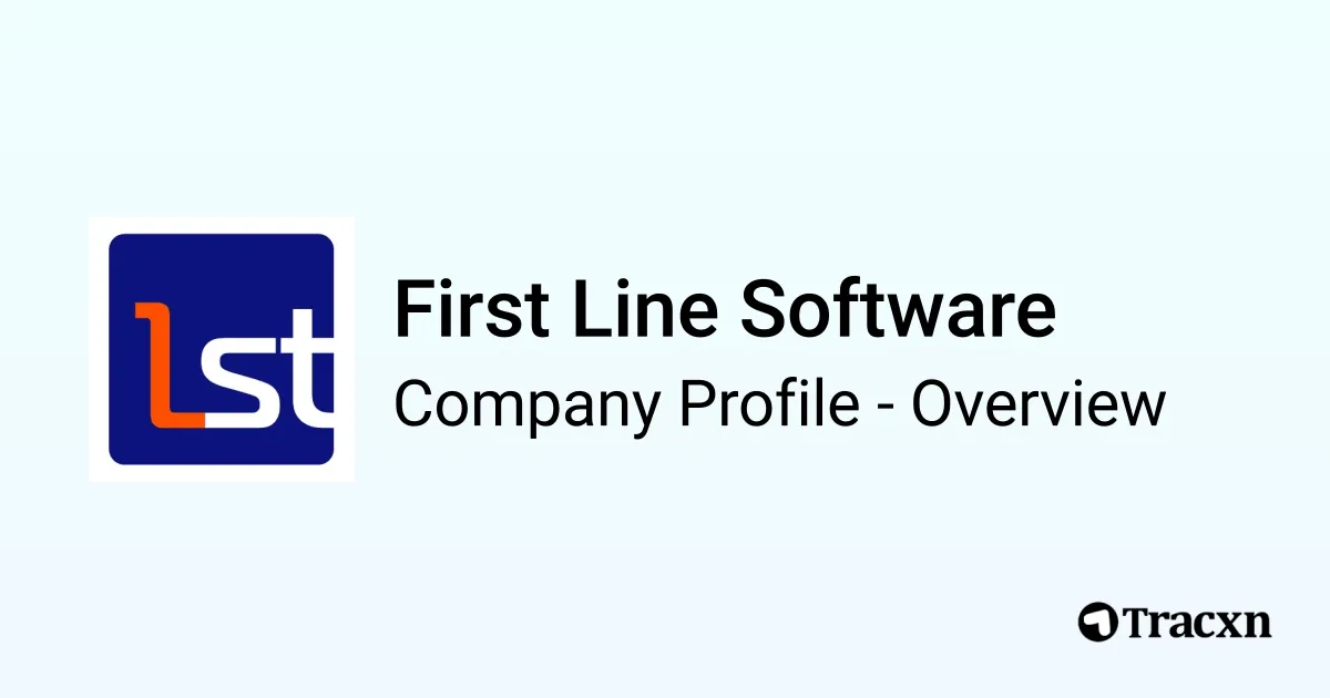 First Line Software - 2026 Company Profile, Team & Competitors - Tracxn
