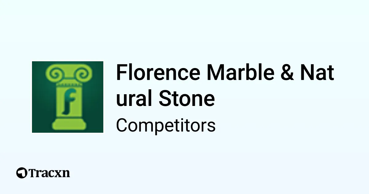 Florence Marble & Natural Stone 1325 Competitors and Alternatives