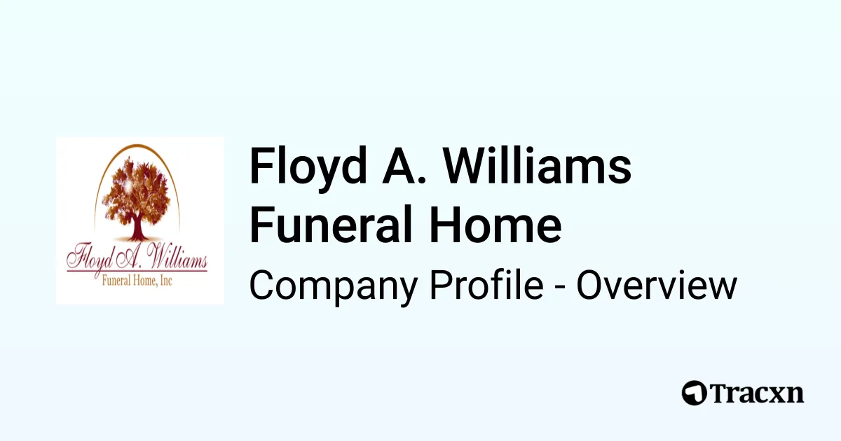 Floyd A Williams Funeral Home Obituaries