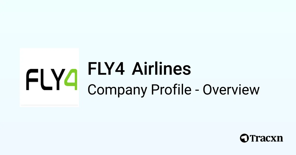 FLY4 Airlines - 2026 Company Profile & Competitors - Tracxn