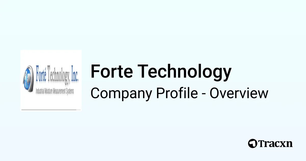 Fort Technology Label Forte Technology - 2026 Company Profile, Team & Competitors - Tracxn