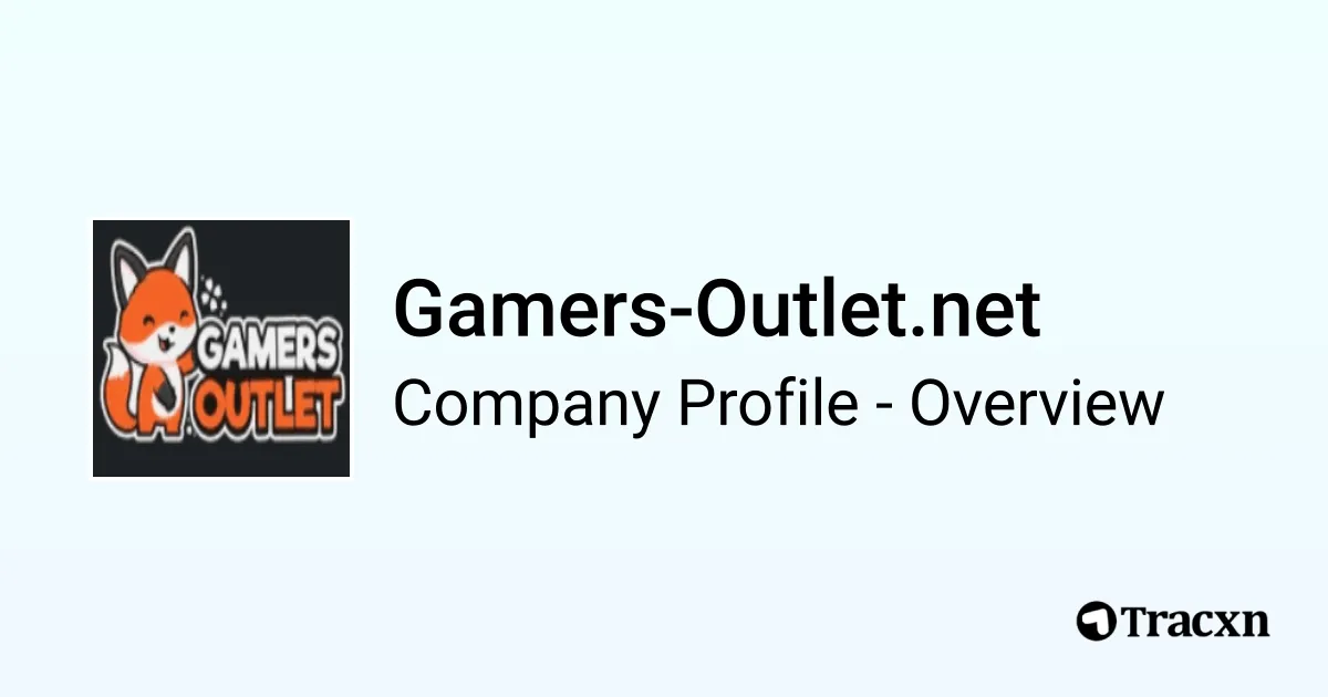 Gamers-Outlet.net - 2026 Company Profile, Team & Competitors - Tracxn