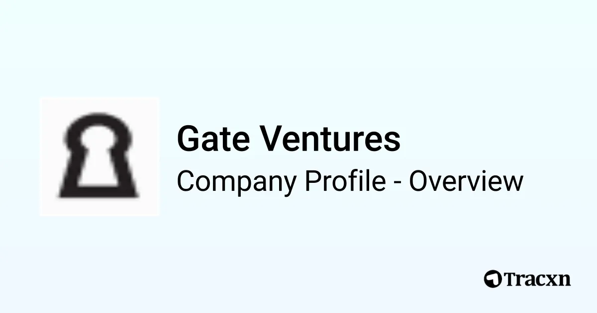 Gate Ventures - 2026 Company Profile, Team & Competitors - Tracxn
