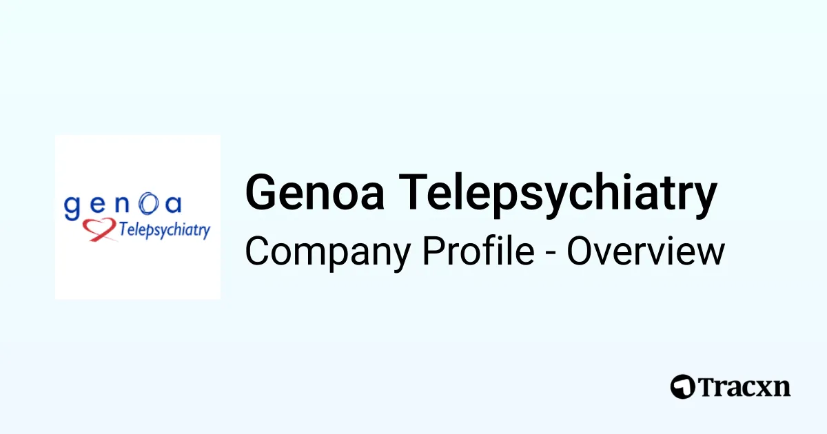 Genoa Telepsychiatry - 2026 Company Profile, Team & Competitors - Tracxn