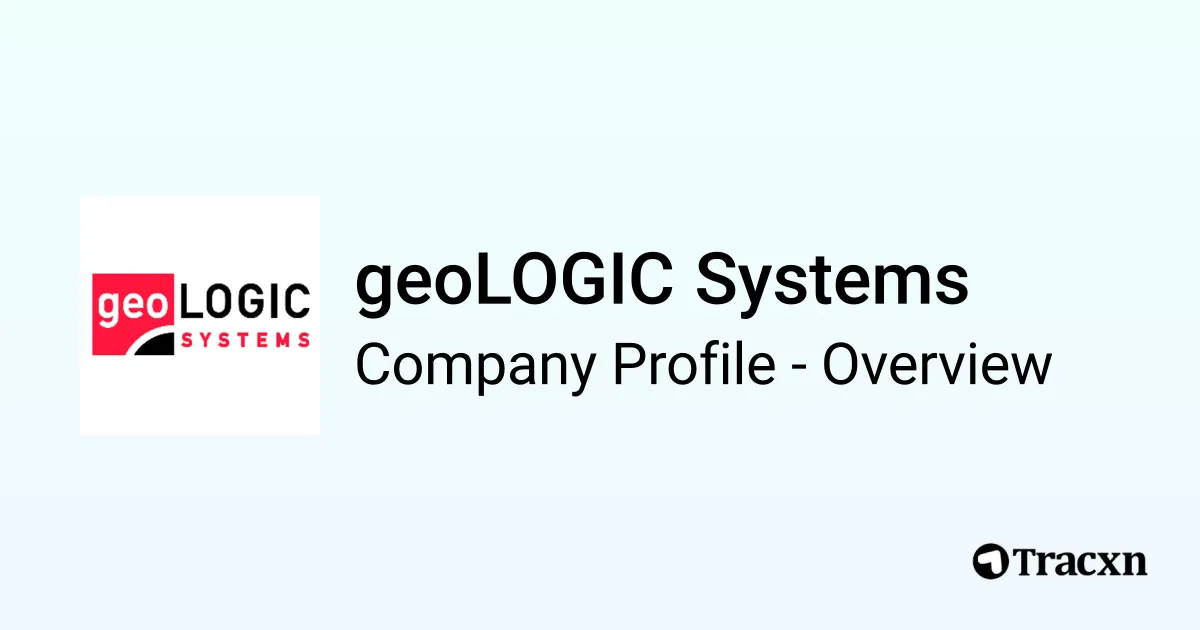 geoLOGIC Systems - 2025 Company Profile & Competitors - Tracxn