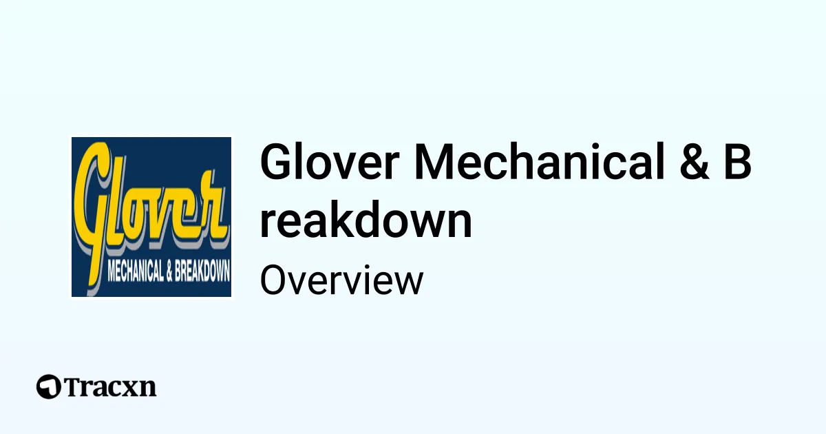 Glover Mechanical & Breakdown Company Profile Tracxn