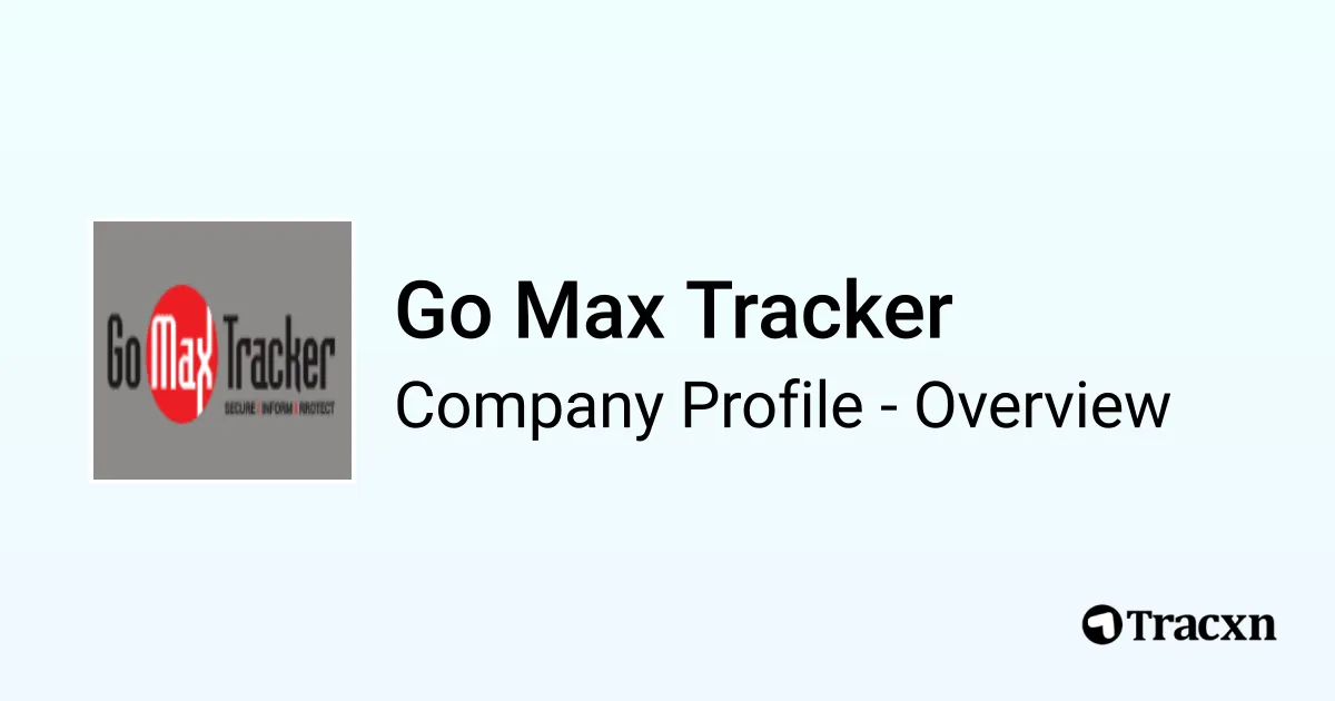 Go Max Tracker - 2025 Company Profile & Competitors - Tracxn