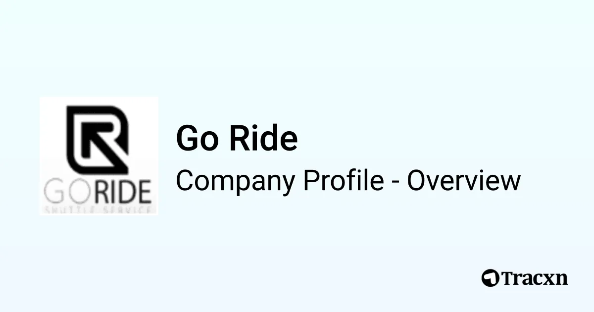 Go Ride - 2025 Company Profile & Competitors - Tracxn