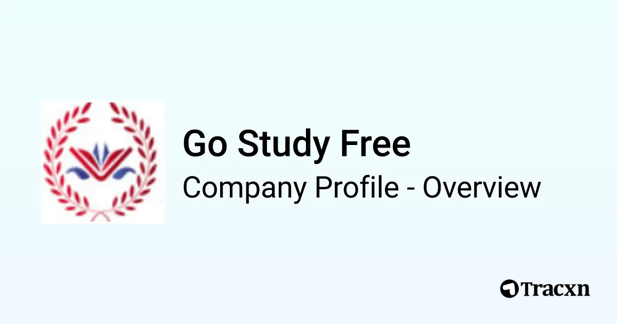 Go Study Free - 2025 Company Profile, Team & Competitors - Tracxn