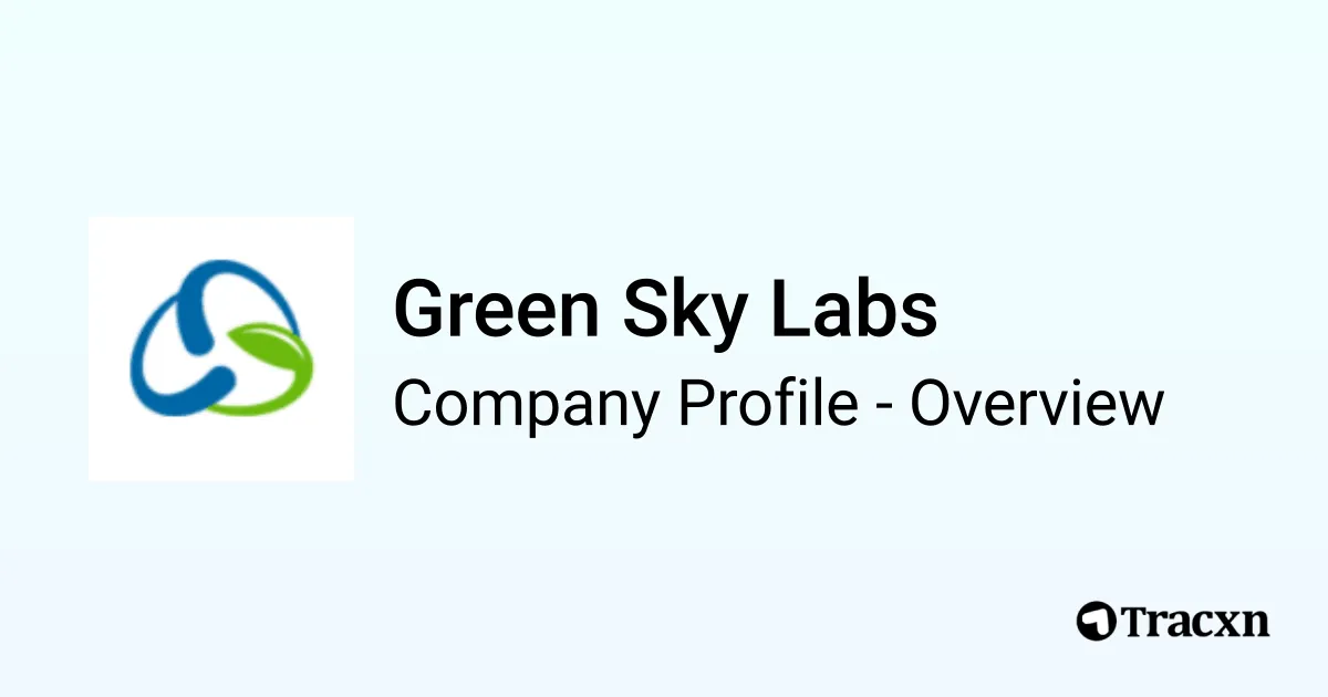 Green Sky Labs - 2026 Company Profile, Team, Funding & Competitors - Tracxn