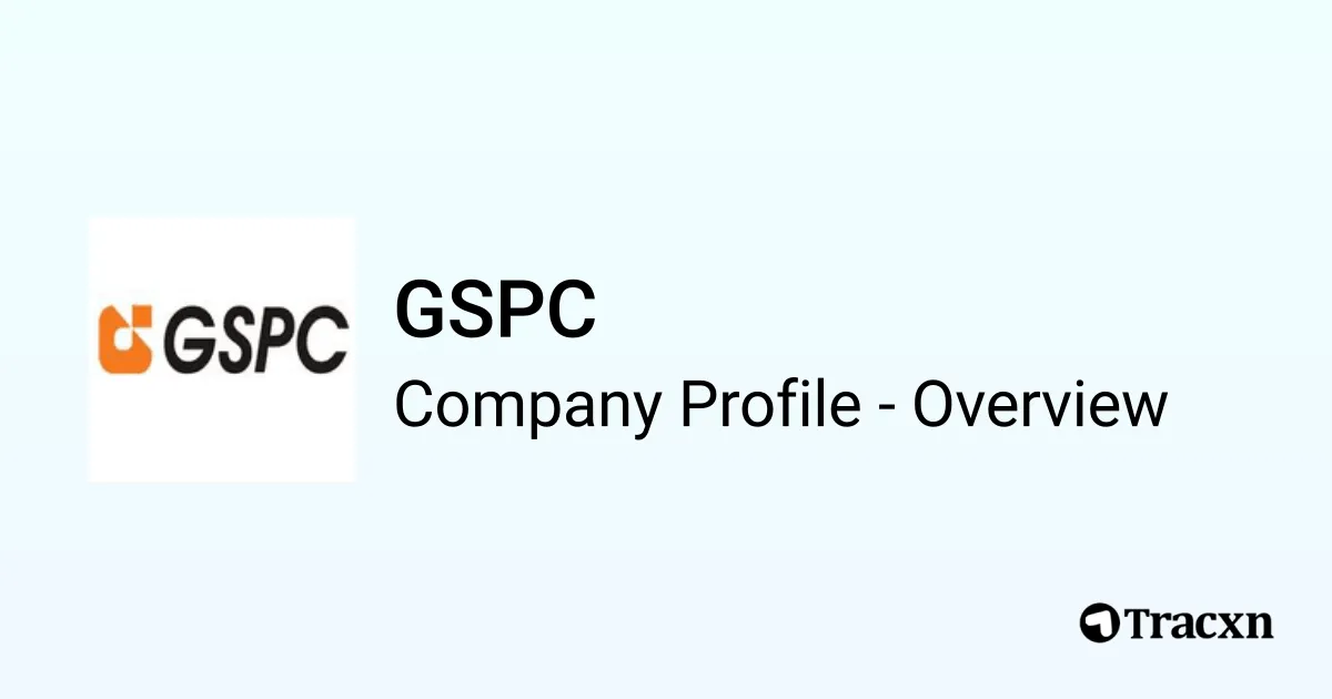 GSPC - 2026 Company Profile, Funding, Competitors & Financials - Tracxn