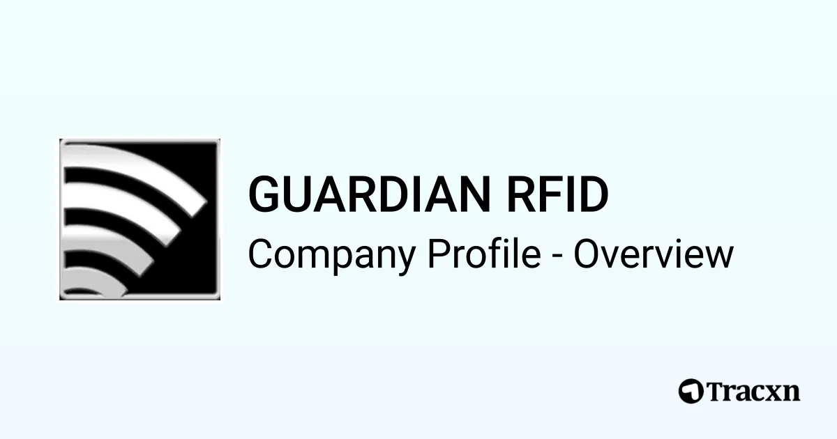 GUARDIAN RFID - 2026 Company Profile & Competitors - Tracxn