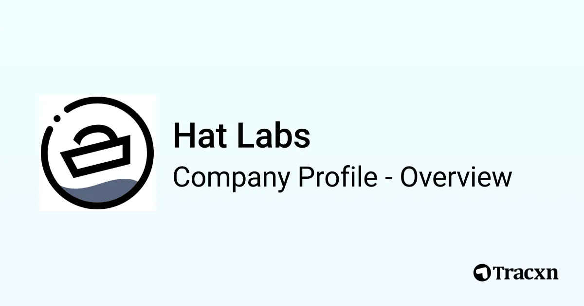 Hat Labs - 2025 Company Profile - Tracxn