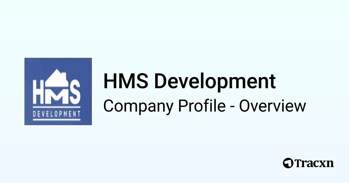 Hms Development HMS Development - 2026 Company Profile & Competitors - Tracxn
